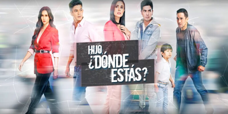 Otra novela filipina en español, ‘Hijo, ¿Dónde estás?’, vuelve a la televisión dominicana
